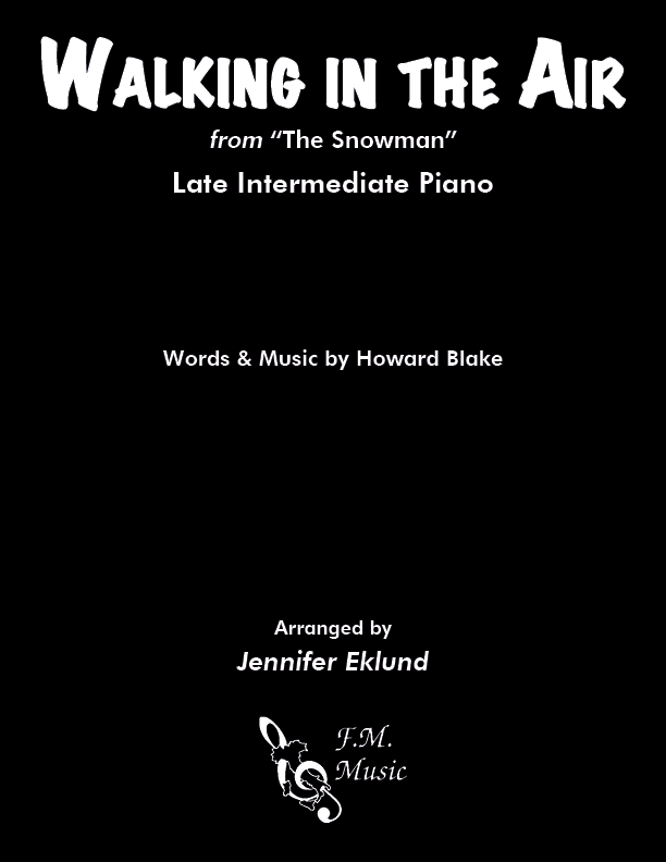 Walking in the Air (from "The Snowman") (Late Intermediate Piano)